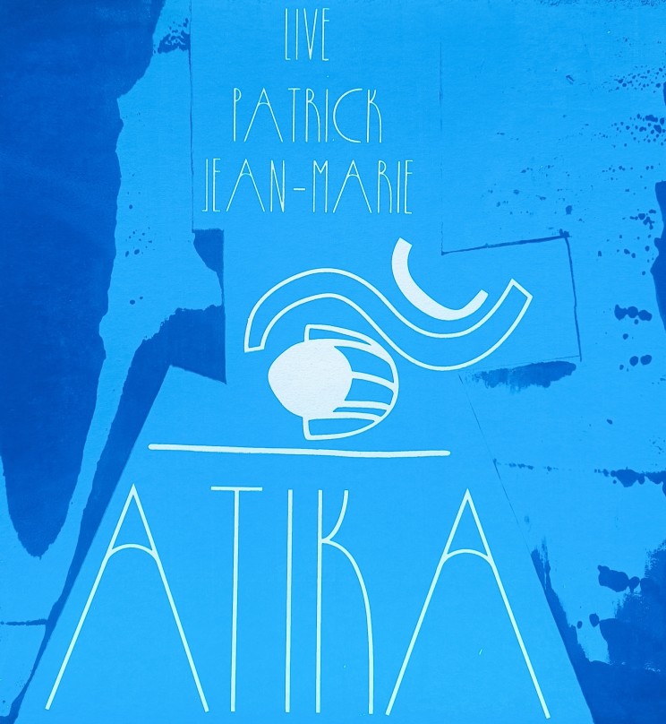 ATIKA LIVE - 1982 Patrick Jean-Marie 